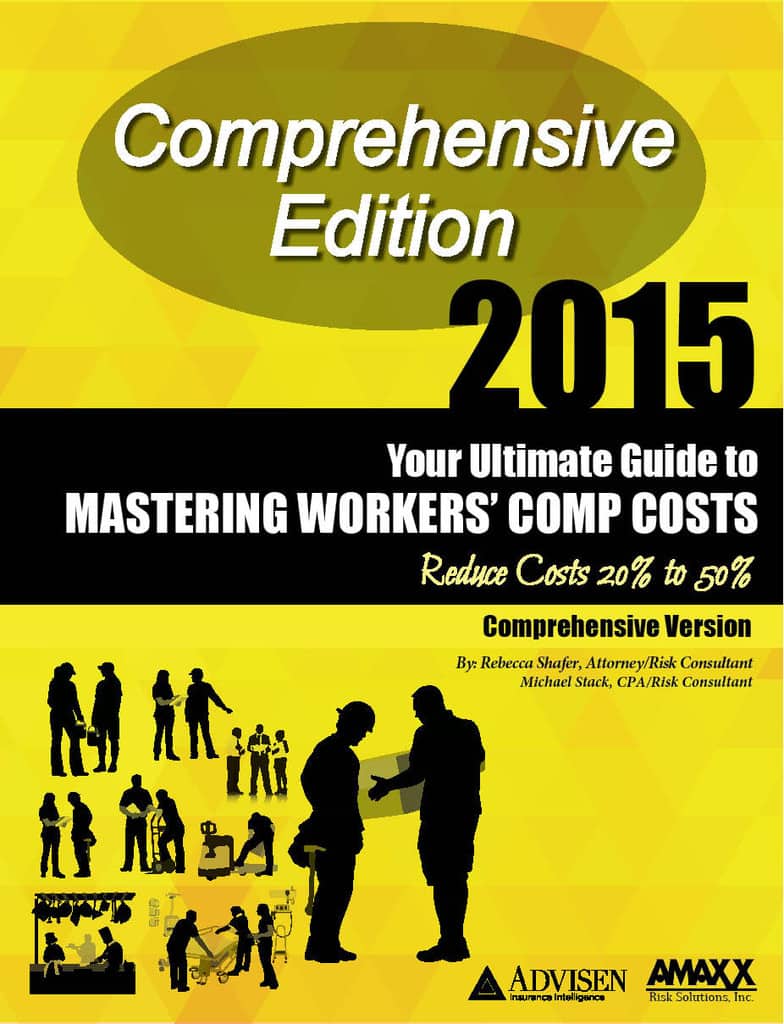 Workers Comp Cost-Reduction Guidebook Workers Comp Cost-Reduction Guidebook