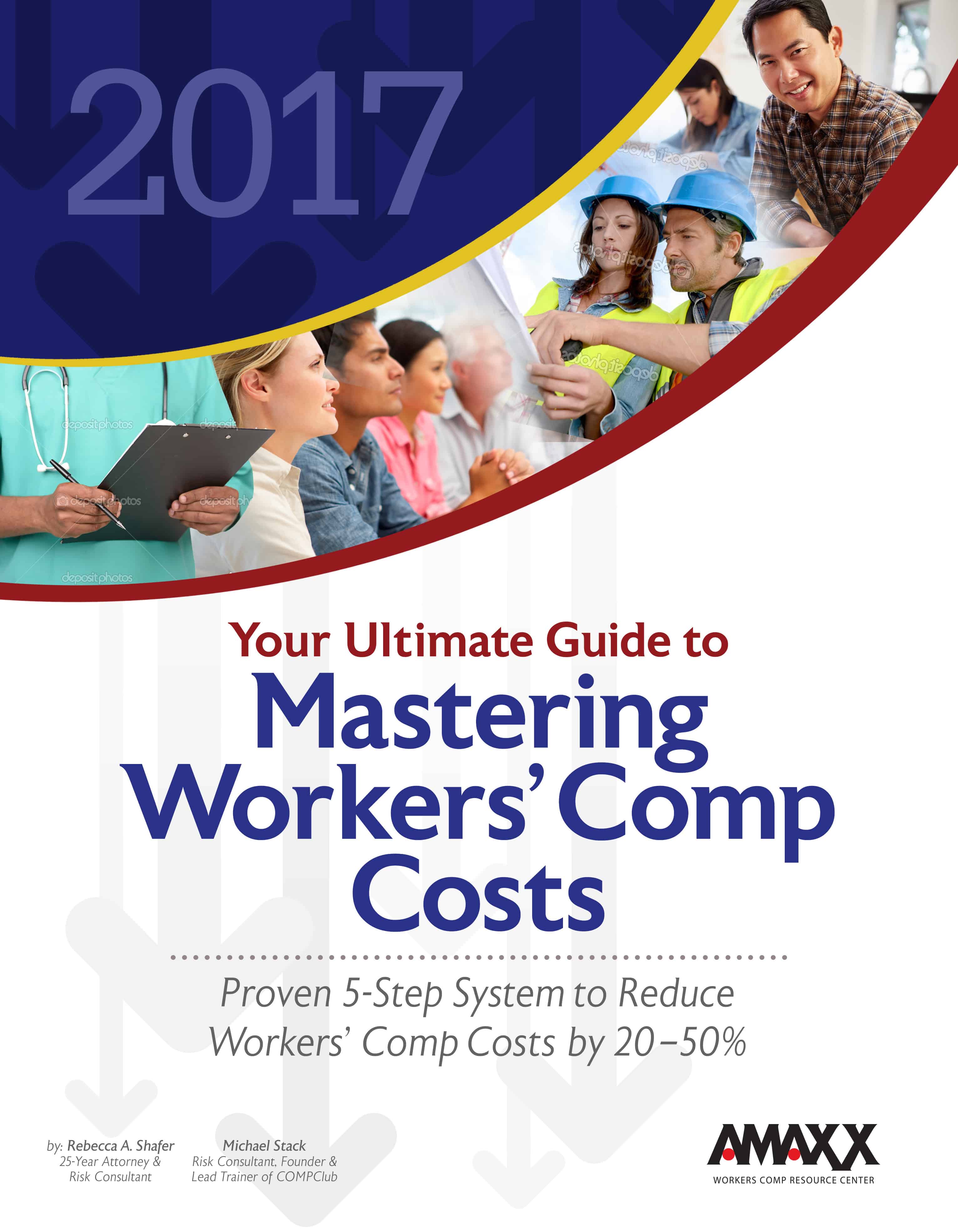 Workers Comp Cost-Reduction Guidebook Workers Comp Cost-Reduction Guidebook