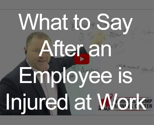 What to Say After an Employee is Injured at Work
